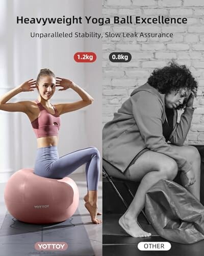 Comparison of two yoga balls: one with a person sitting on a pink ball labeled 1.2kg, and another deflated ball labeled 0.8kg with a person sitting nearby.